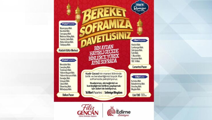 Edirne Belediyesi’nden iftar sofrası