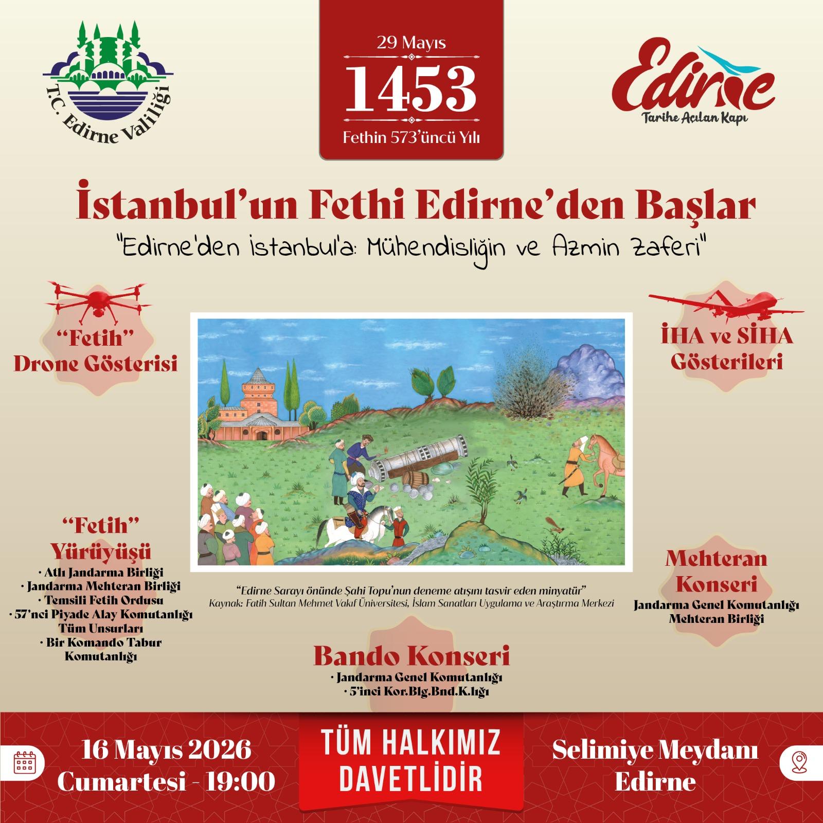 İstanbul’un Fethi Edirne’de törenlerle kutlanacak